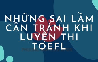 Những khó khăn cản đường khi luyện thi TOEFL